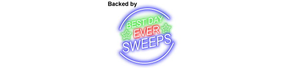 backed by Best Day Ever Sweeps