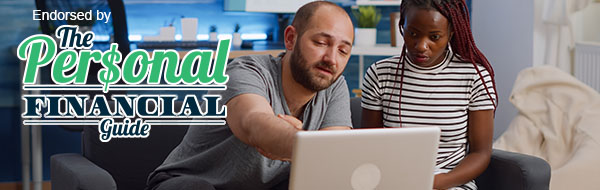 Endorsed by The Personal Financial Guide. A couple looking at a laptop.