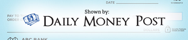 shown by daily money post - blank check